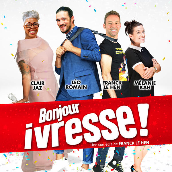 BONJOUR IVRESSE